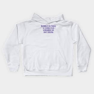 Staying Stuck Kids Hoodie